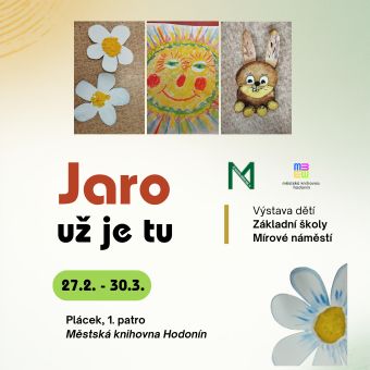 Výstava představí obrázky dětí ze Základní školy Mírové náměstí, které zachycují jarní atmosféru.